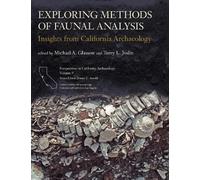 Terry L. Joslin Exploring Methods of Faunal Analysis (Tascabile)