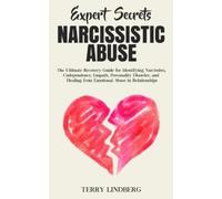 Terry Lindberg Expert Secrets - Narcissistic Abuse (Tascabile)