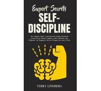 Terry Lindberg Expert Secrets - Self-Discipline (Copertina rigida)