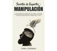 Terry Lindberg Secretos de Expertos - Manipulación (Tascabile)