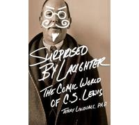 Terry Lindvall Surprised by Laughter Revised and Updated (Tascabile)