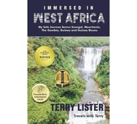 Terry Lister Immersed in West Africa (Tascabile) Travels with Terry