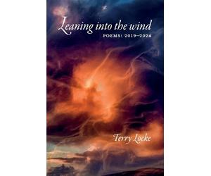 Terry Locke Leaning into the wind (Tascabile)
