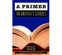 Terry M. Moe A Primer on America's Schools (Copertina rigida)