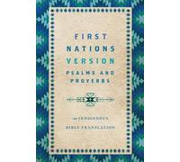 Terry M. Wildman First Nations Version Psalms and Proverbs (Tascabile)