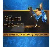 Terry Macalmon - Sound of Heaven [Import]