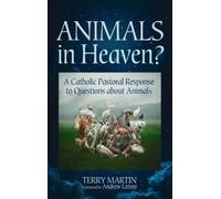 Terry Martin Animals in Heaven? (Copertina rigida)