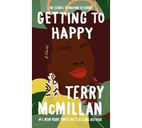 Terry McMillan Getting to Happy (Tascabile) Waiting to Exhale Novel