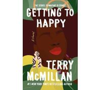 Terry McMillan Getting to Happy (Tascabile) Waiting to Exhale Novel