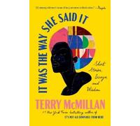 Terry McMillan Ishmael It Was the Way She Sai (Tascabile) (PRESALE 08/09/2026)