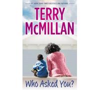 Terry McMillan Who Asked You? (Tascabile)