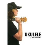Terry Michael Carter Ukulele Blues Mastery Uke Like The Pros (Tascabile)