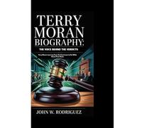 TERRY MORAN BIOGRAPHY: THE VOICE BEHIND THE VERDICTS -: Terry Moran's Journey From the Courtroom to the White House Press Room