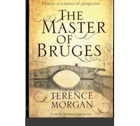 Terry Morgan The Master of Bruges (Tascabile)