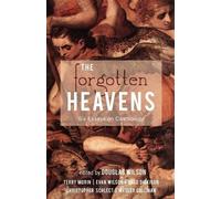 Terry Morin Wilson Evan Douglas Wilson The Forgotten Heavens (Tascabile)