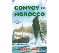Terry Mort Convoy to Morocco (Copertina rigida) Riley Fitzhugh Novels