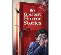 Terry O'Brien 50 Greatest Horror Stories (Tascabile)