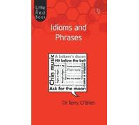 Terry O'Brien Little Red Book Idioms and Phrases (Tascabile)