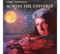 Terry Oldfield - Across The Universe