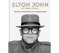 Terry O'Neill Elton John by Terry O'Neill (Copertina rigida)