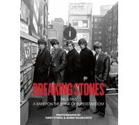 Terry O'Neill Gered Mankowitz Breaking Stones (Copertina rigida)