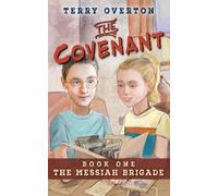 Terry Overton The Covenant (Tascabile) Messiah Brigade