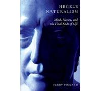 Terry Pinkard Hegel's Naturalism (Tascabile)