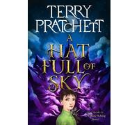 Terry Pratchett A Hat Full of Sky (Tascabile) Tiffany Aching