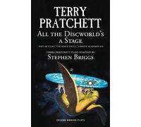 Terry Pratchett Stephen Briggs All the Discworld's a Stage (Tascabile)