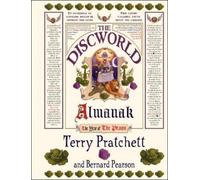 Terry Pratchett Bernard Pearson The Discworld Almanak (Copertina rigida)