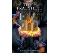 Terry Pratchett I Shall Wear Midnight (Tascabile) Tiffany Aching