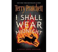 Terry Pratchett I Shall Wear Midnight (Tascabile) Tiffany Aching