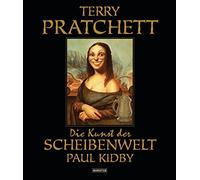 Terry Pratchett Paul Kidby Andreas Bran Die Kunst der Scheib (Copertina rigida)