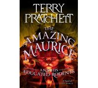 Terry Pratchett The Amazing Maurice and His Educated Rodents (Tascabile)