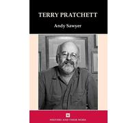 Terry Pratchett (Writers and Their Work)