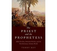 Terry Rey The Priest and the Prophetess (Copertina rigida)