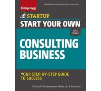 Terry Rice The Staff of Entrepreneur Start Your Own Consulting Bus (Tascabile)
