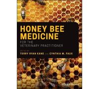 Terry Ryan Kane Honey Bee Medicine for the Veterinary Practit (Copertina rigida)
