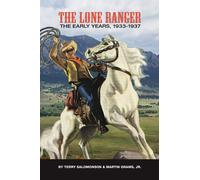 Terry Salomonson Martin Grams The Lone Ranger (Copertina rigida)