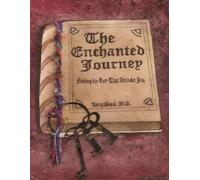 Terry Segal The Enchanted Journey (Tascabile)