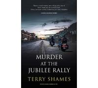 Terry Shames Murder at the Jubilee Rally (Copertina rigida)