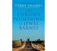 Terry Shames The Curious Poisoning of Jewel Barnes (Copertina rigida)