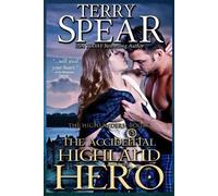 Terry Spear The Accidental Highland Hero (Tascabile) Highlanders