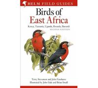 Terry Stevenson John Fanshawe Birds of East Africa (Tascabile)