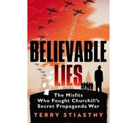 Terry Stiastny Believable Lies (Copertina rigida)