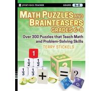 Terry Stickels Math Puzzles and Brainteasers, Grades 6-8 (Tascabile)