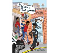 Terry T Ruffin The definition of Street Ignorance (Tascabile)
