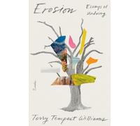 Terry Tempest Williams Erosion (Tascabile)
