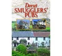 Terry Townsend Dorset Smugglers' Pubs (Copertina rigida)
