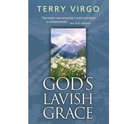 Terry Virgo God's Lavish Grace (Tascabile)